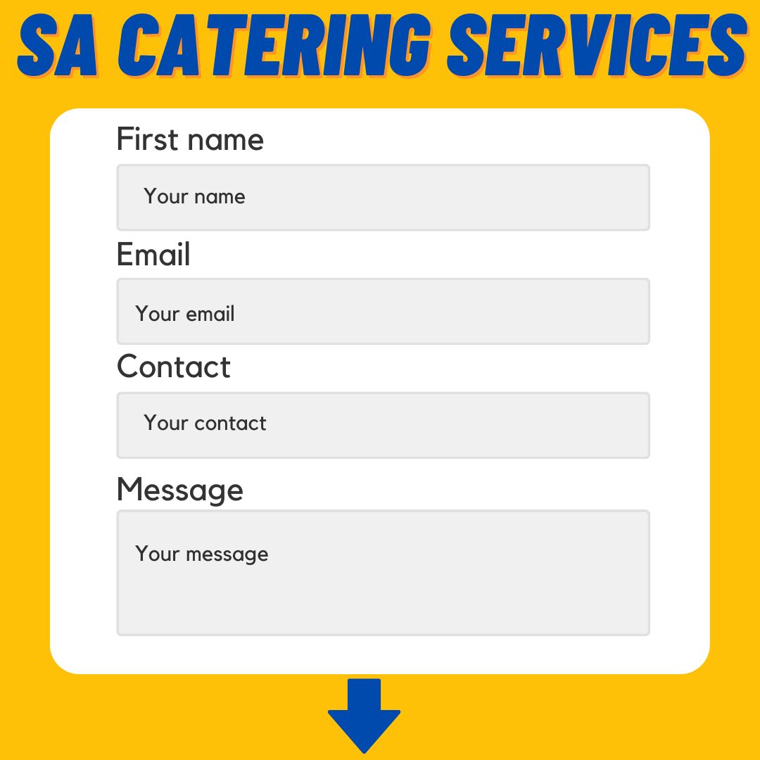 SA Catering Services - Send Your Enquiry Here :-